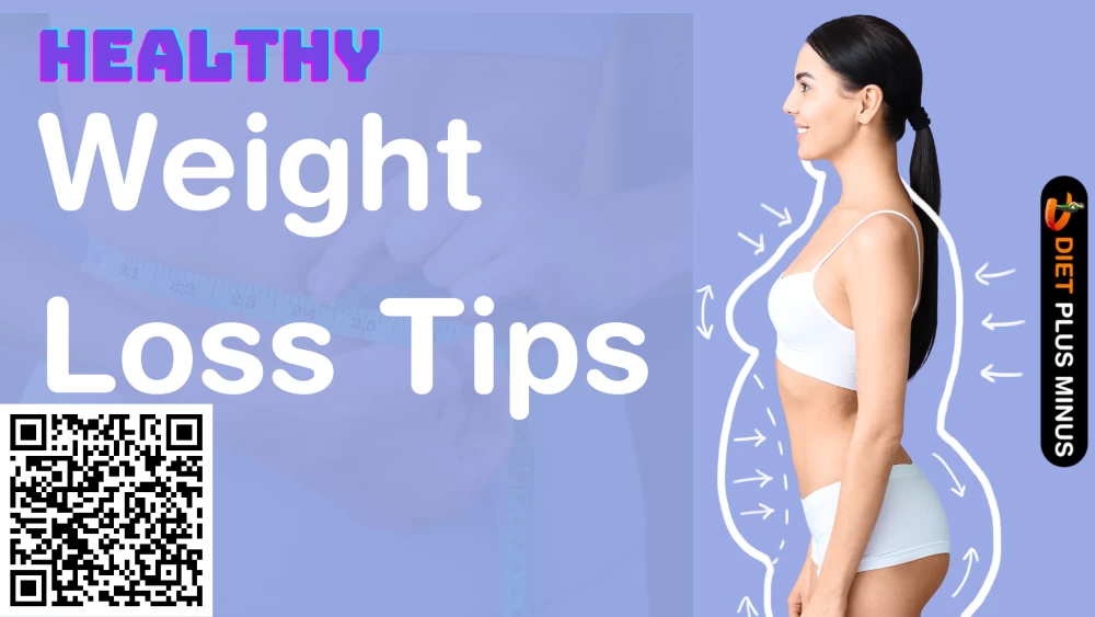 Tips To Lose Weight In Healthy Manner