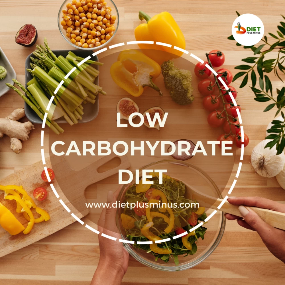 how-to-save-your-life-with-a-low-carbohydrate-diet-diet-plus-minus