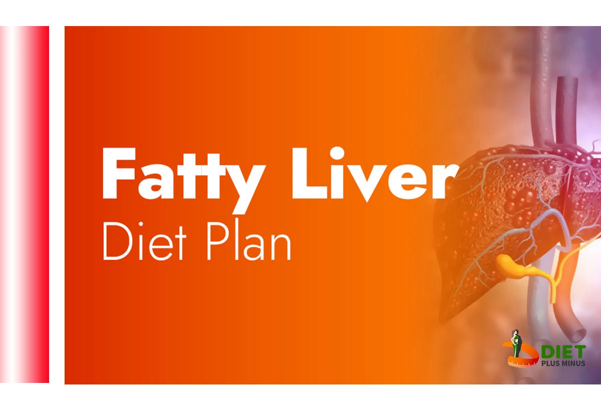 Fatty Liver Diet Plan
