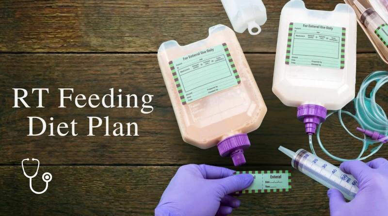 RT Feeding Diet Plan