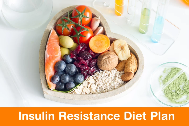 Insulin Resistance Diet: Benefits, Foods, and Recipes