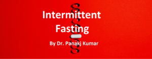 Intermittent Fasting